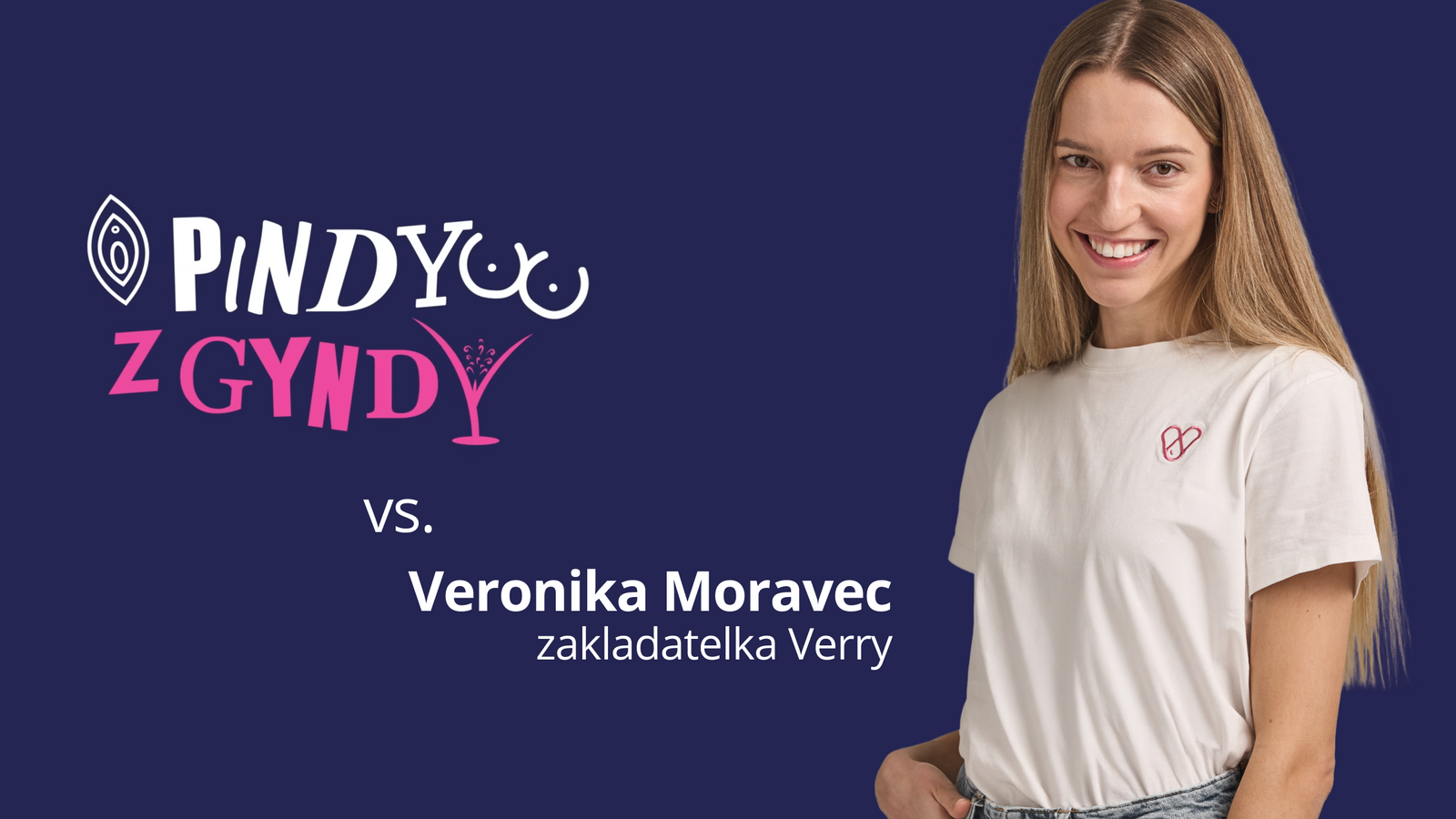 🎥 Pindy z gyndy: Veronika o věcech, o kterých se (ne)mluví